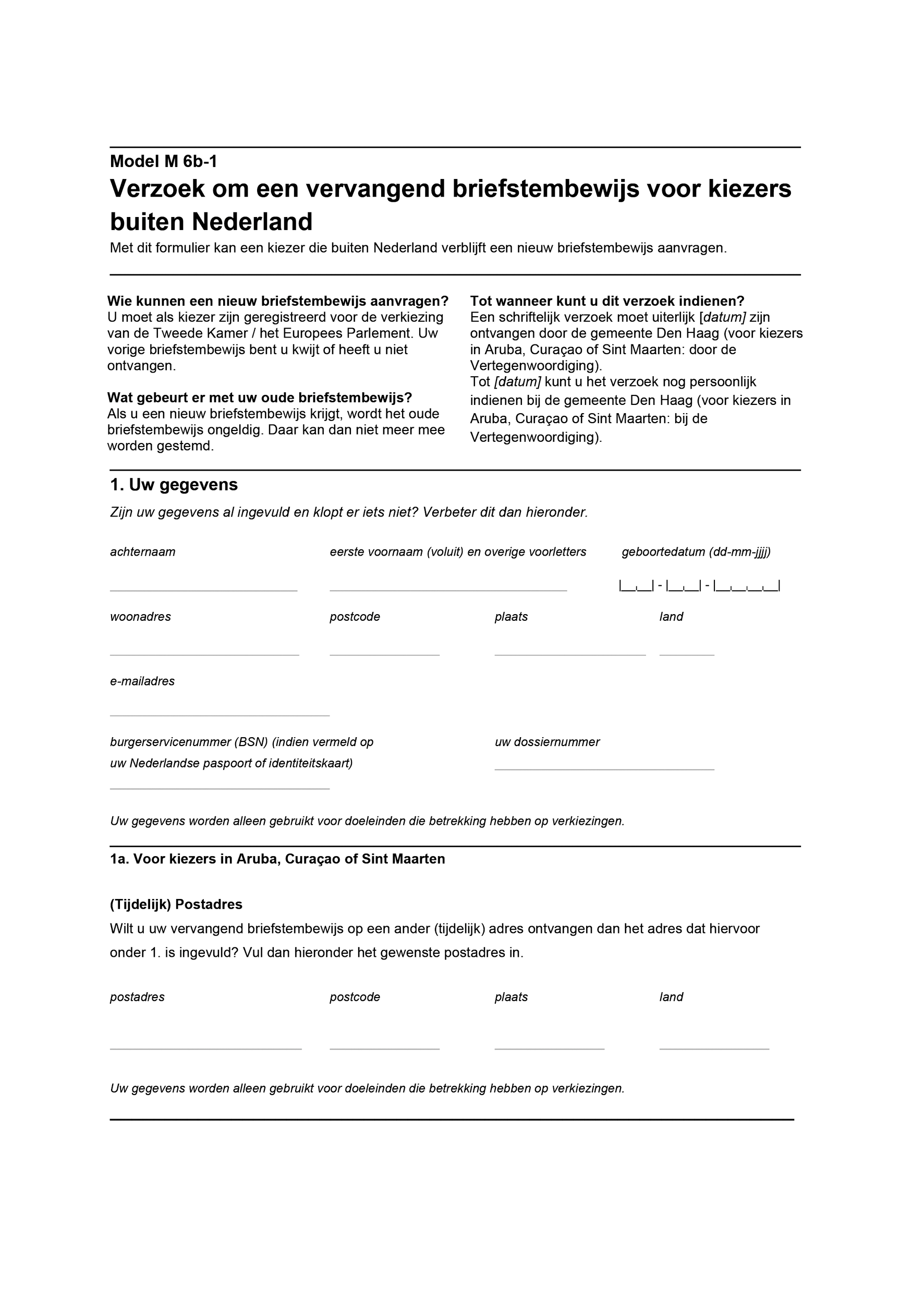 Model M 6b-1. Verzoek om een vervangend briefstembewijs voor kiezers buiten Nederland